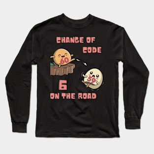 Change of Code, 6 on the Road Long Sleeve T-Shirt